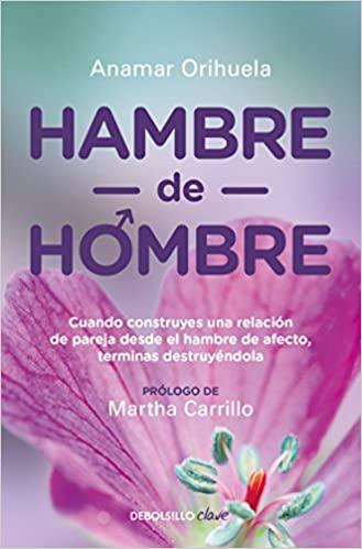 Hambre de hombre- Anamar Orihuela